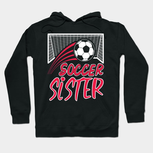 Soccer Sister Leopard Funny Soccer Sister Mothers Day Hoodie by David Brown